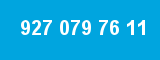 927 079 76 11